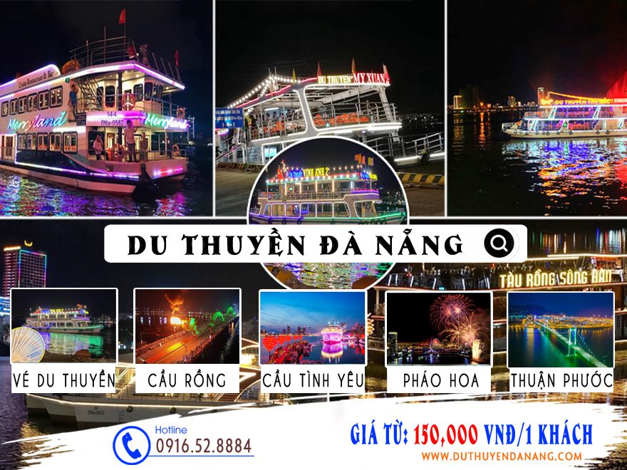 Vé du thuyền sông Hàn Đà Nẵng hàng đêm